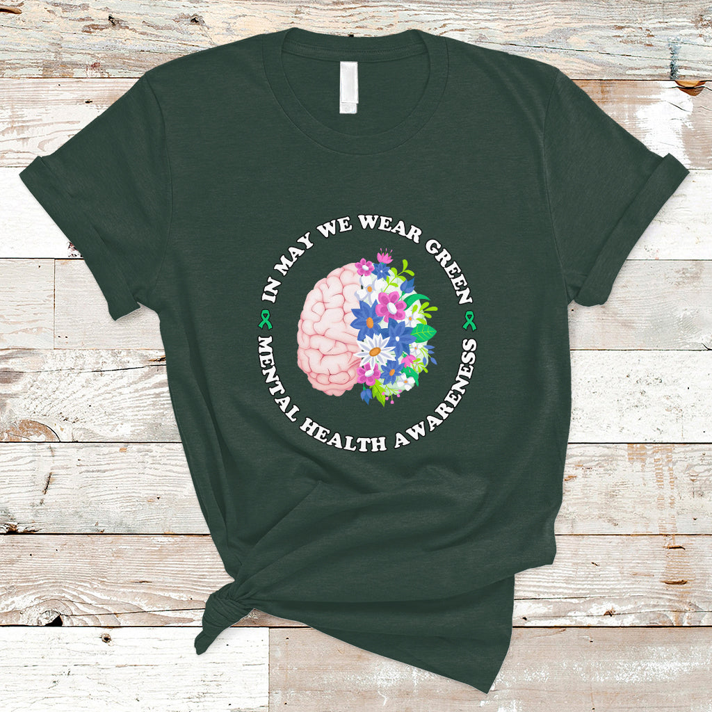 mental-health-matters-t-shirt-mental-health-matters-in-may-we-wear-green-mental-health-awareness-floral-human-brain-with-flowers-ts02
