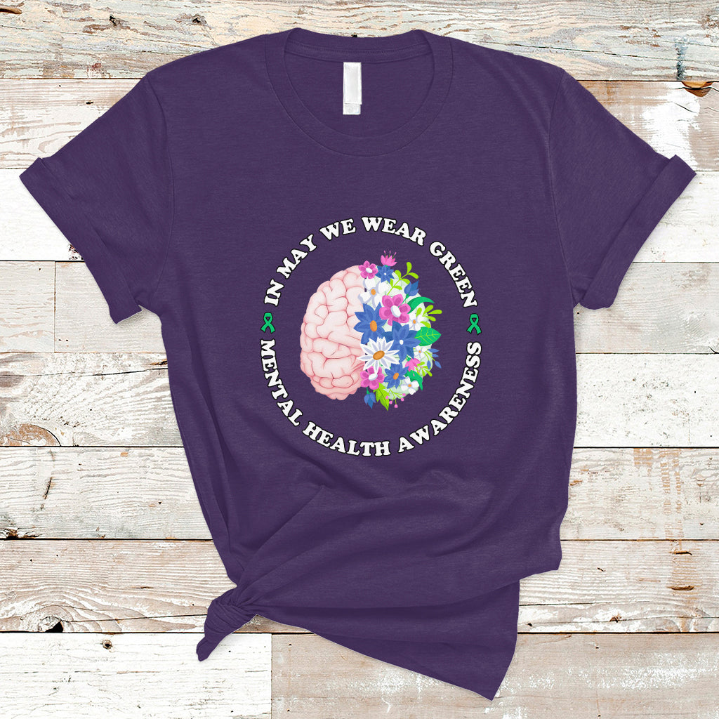 mental-health-matters-t-shirt-mental-health-matters-in-may-we-wear-green-mental-health-awareness-floral-human-brain-with-flowers-ts02