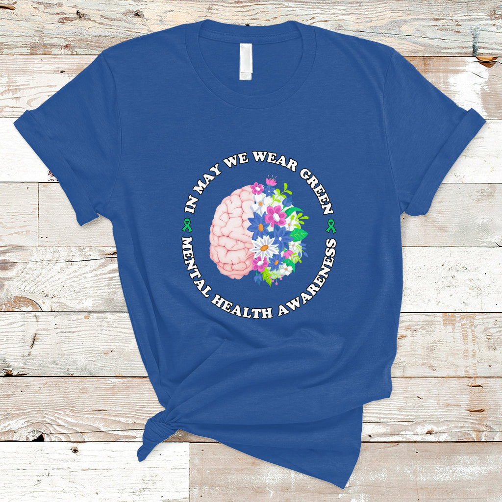 mental-health-matters-t-shirt-mental-health-matters-in-may-we-wear-green-mental-health-awareness-floral-human-brain-with-flowers-ts02