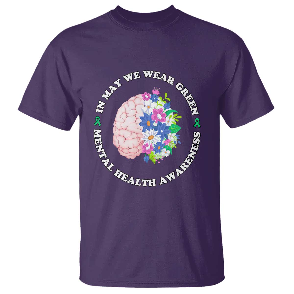 Mental Health Matters T Shirt In May We Wear Green Floral Human Brain With Flowers