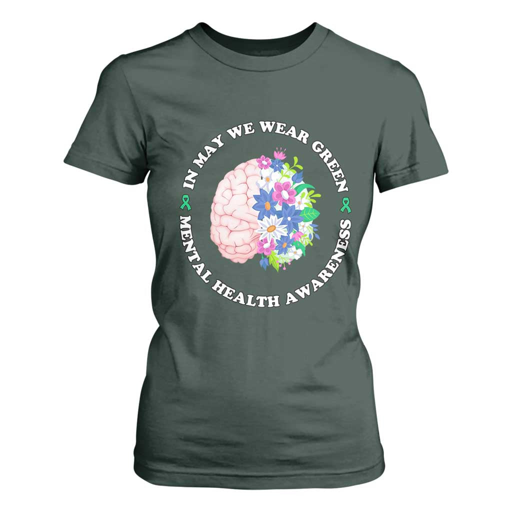 Mental Health Matters T Shirt For Women In May We Wear Green Floral Human Brain With Flowers