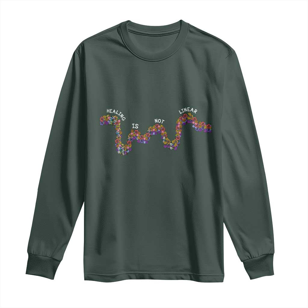 Mental Health Matters Long Sleeve Shirt Healing Is Not Linear Flowers Linears