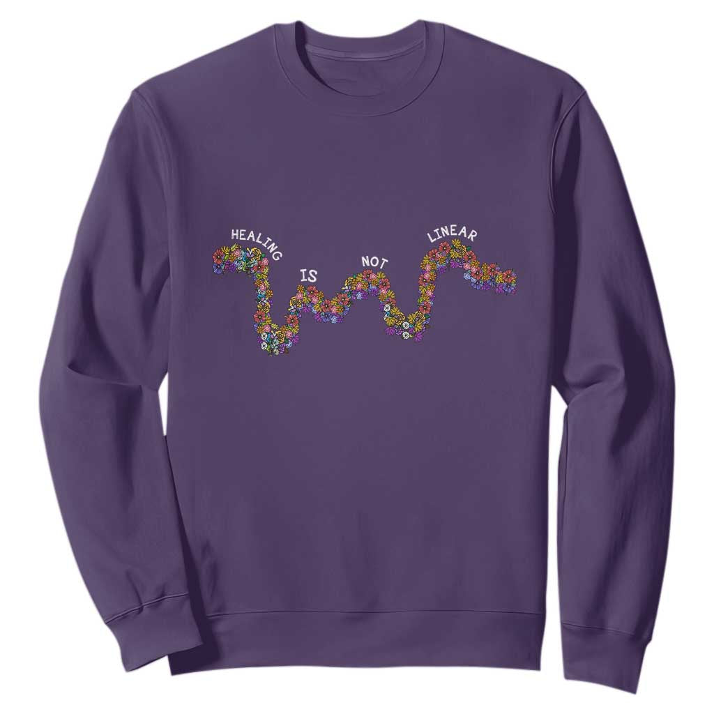 Mental Health Matters Sweatshirt Healing Is Not Linear Flowers Linears