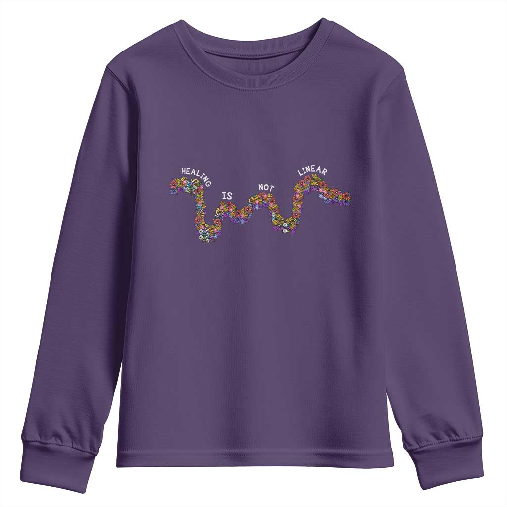 Mental Health Matters Youth Sweatshirt Healing Is Not Linear Flowers Linears