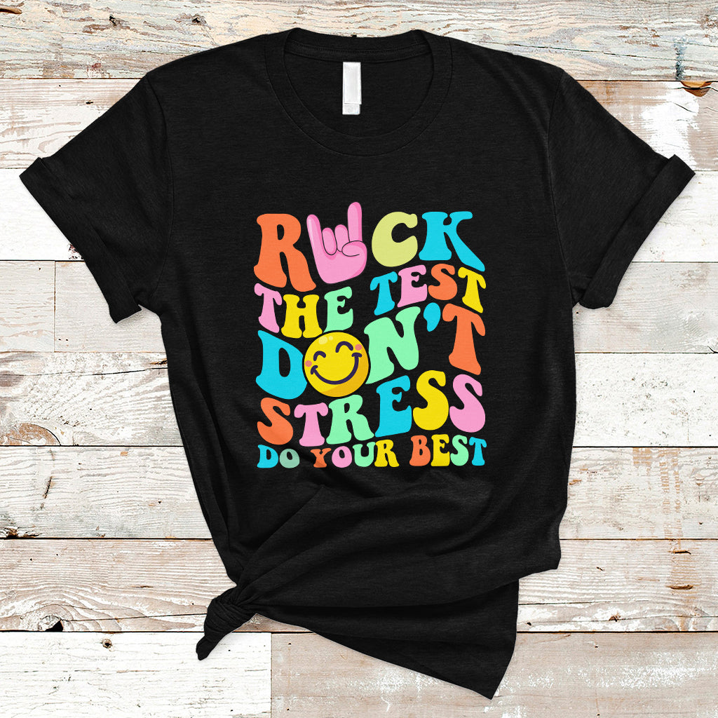 funny-teacher-t-shirt-teachers-rock-the-test-dont-stress-just-do-your-best-funny-testing-day