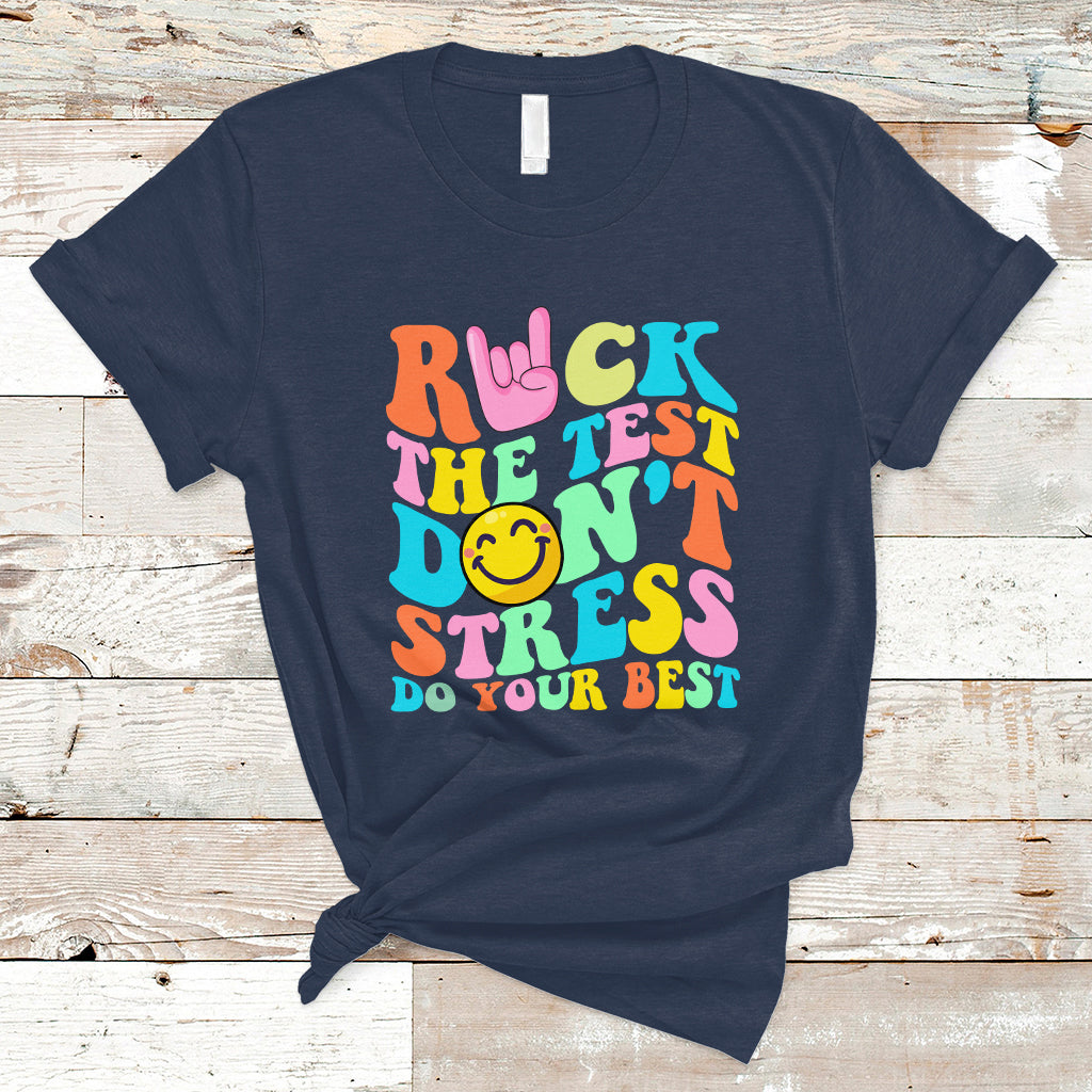 funny-teacher-t-shirt-teachers-rock-the-test-dont-stress-just-do-your-best-funny-testing-day