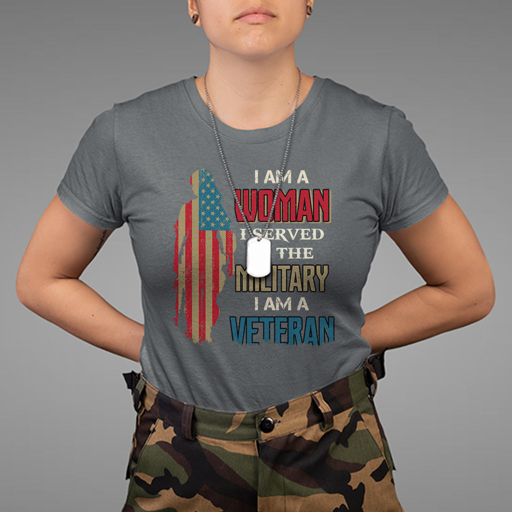female-veteran-t-shirt-i-am-a-woman-i-served-in-the-military-i-am-veteran