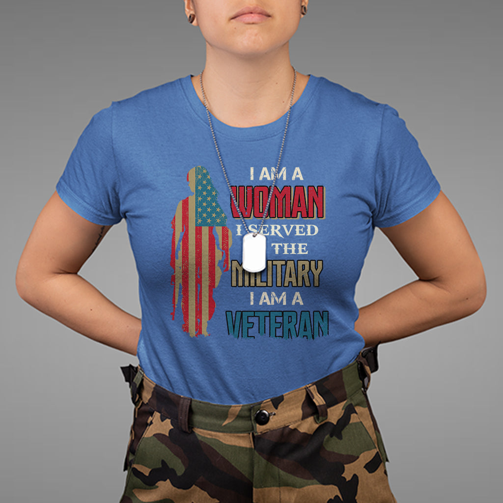 female-veteran-t-shirt-i-am-a-woman-i-served-in-the-military-i-am-veteran