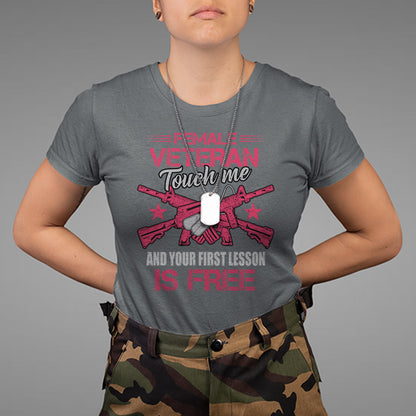 female-veteran-t-shirt-touch-me-and-your-first-lesson-is-free-strong-women-dog-tags