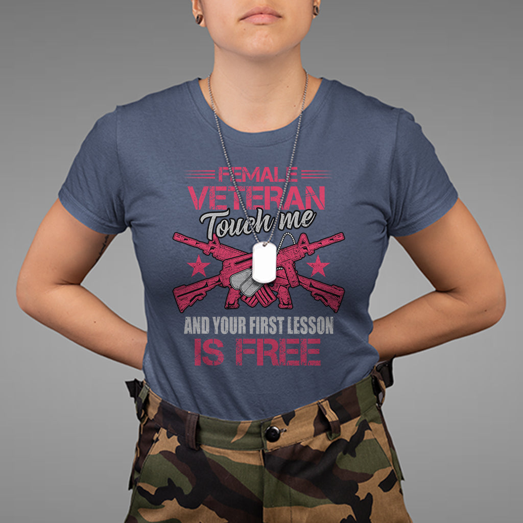 female-veteran-t-shirt-touch-me-and-your-first-lesson-is-free-strong-women-dog-tags