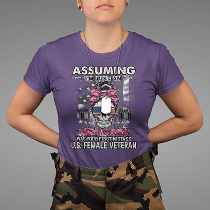 female-veteran-t-shirt-assuming-im-just-an-old-lady-was-your-first-mistake-american-messy-bun