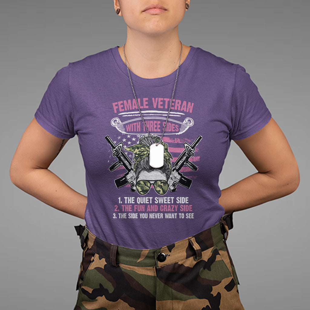 female-veteran-t-shirt-with-three-sides-but-the-side-you-never-want-to-see-army-messy-bun