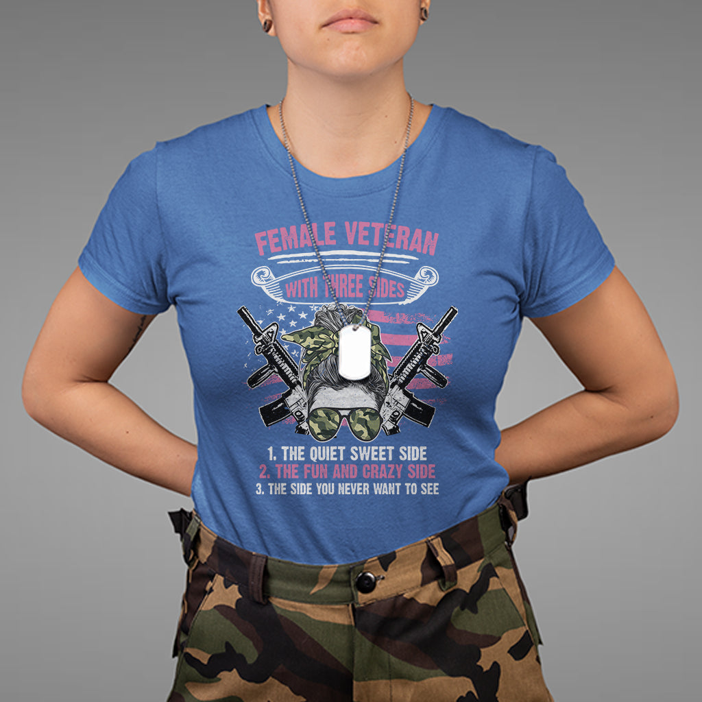 female-veteran-t-shirt-with-three-sides-but-the-side-you-never-want-to-see-army-messy-bun