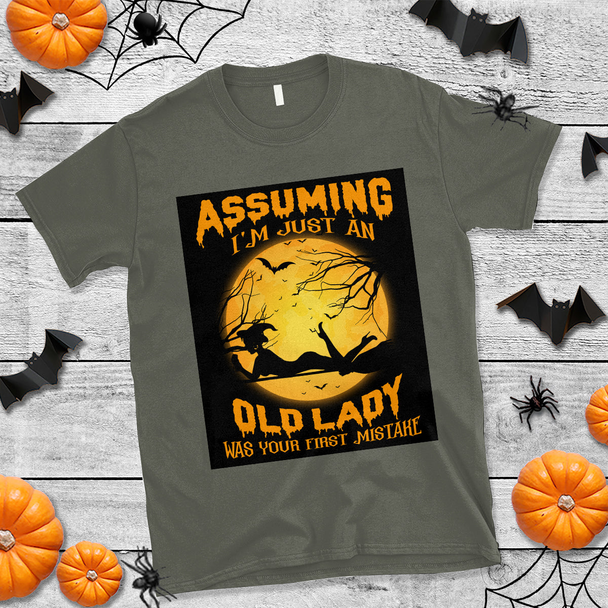 halloween-witch-t-shirt-assuming-im-just-an-old-lady-was-your-first-mistake