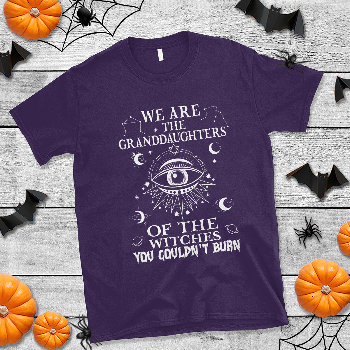 we-are-the-granddaughters-of-the-witches-you-couldnt-burn-t-shirt