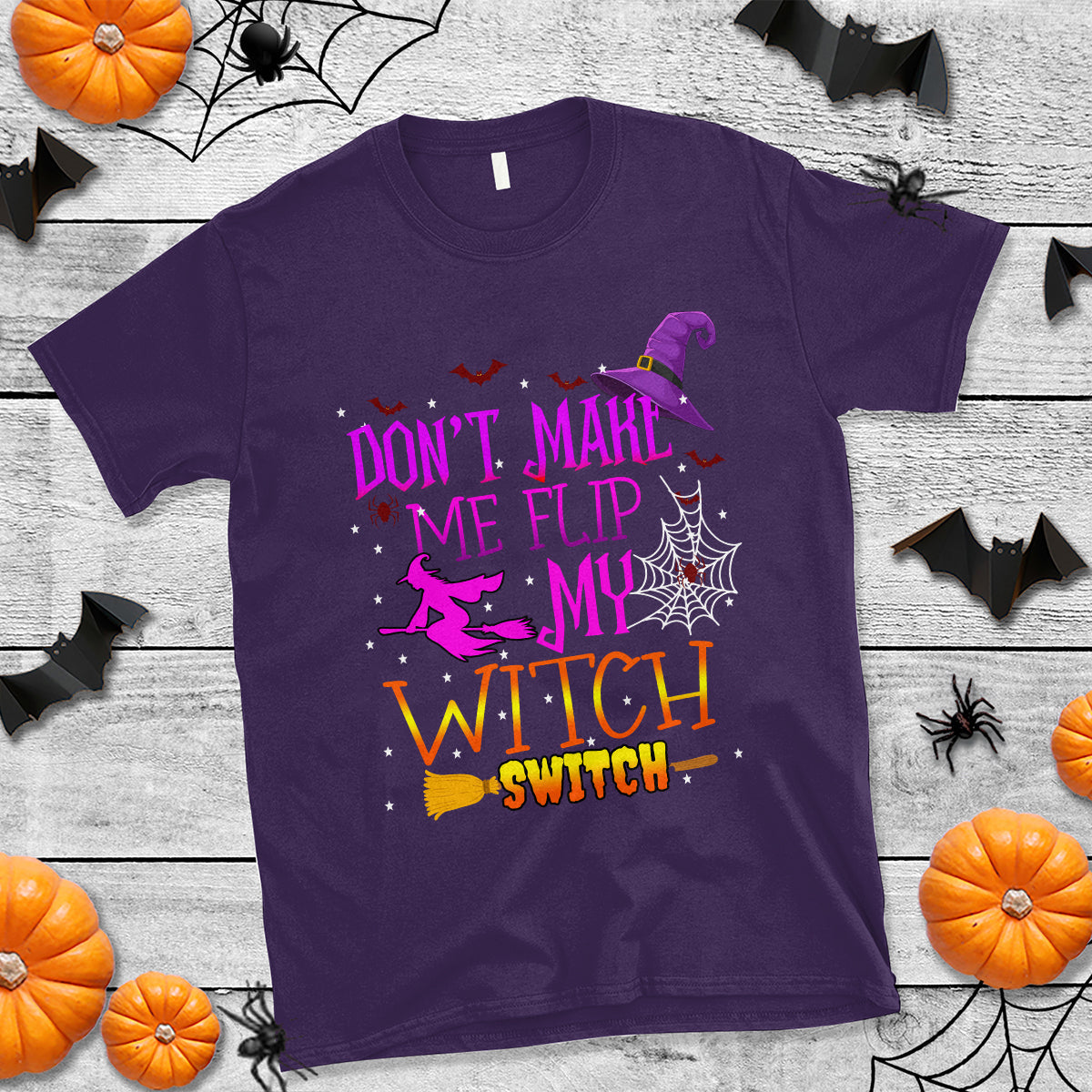 dont-make-me-flip-my-witch-switch-halloween-t-shirt