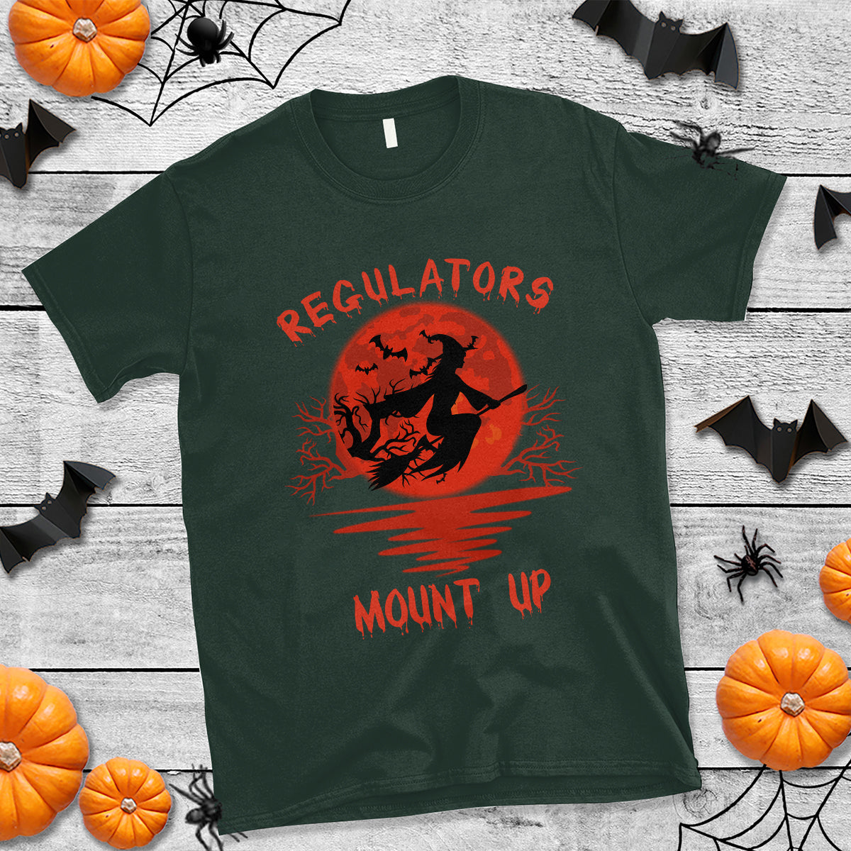 halloween-witch-t-shirt-regulators-mount-up