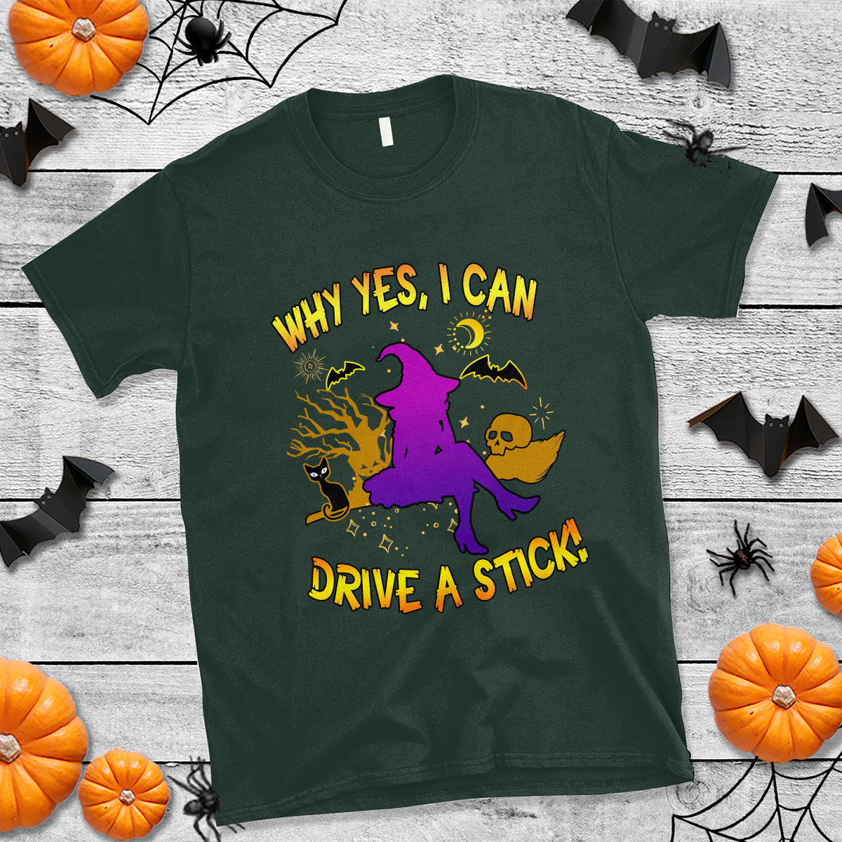 halloween-witch-t-shirt-why-yes-i-can-drive-a-stick
