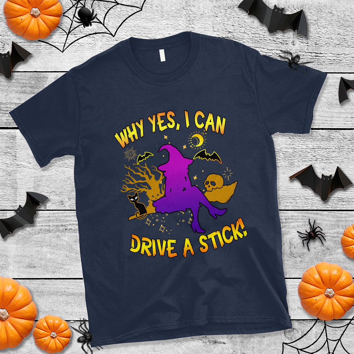 halloween-witch-t-shirt-why-yes-i-can-drive-a-stick