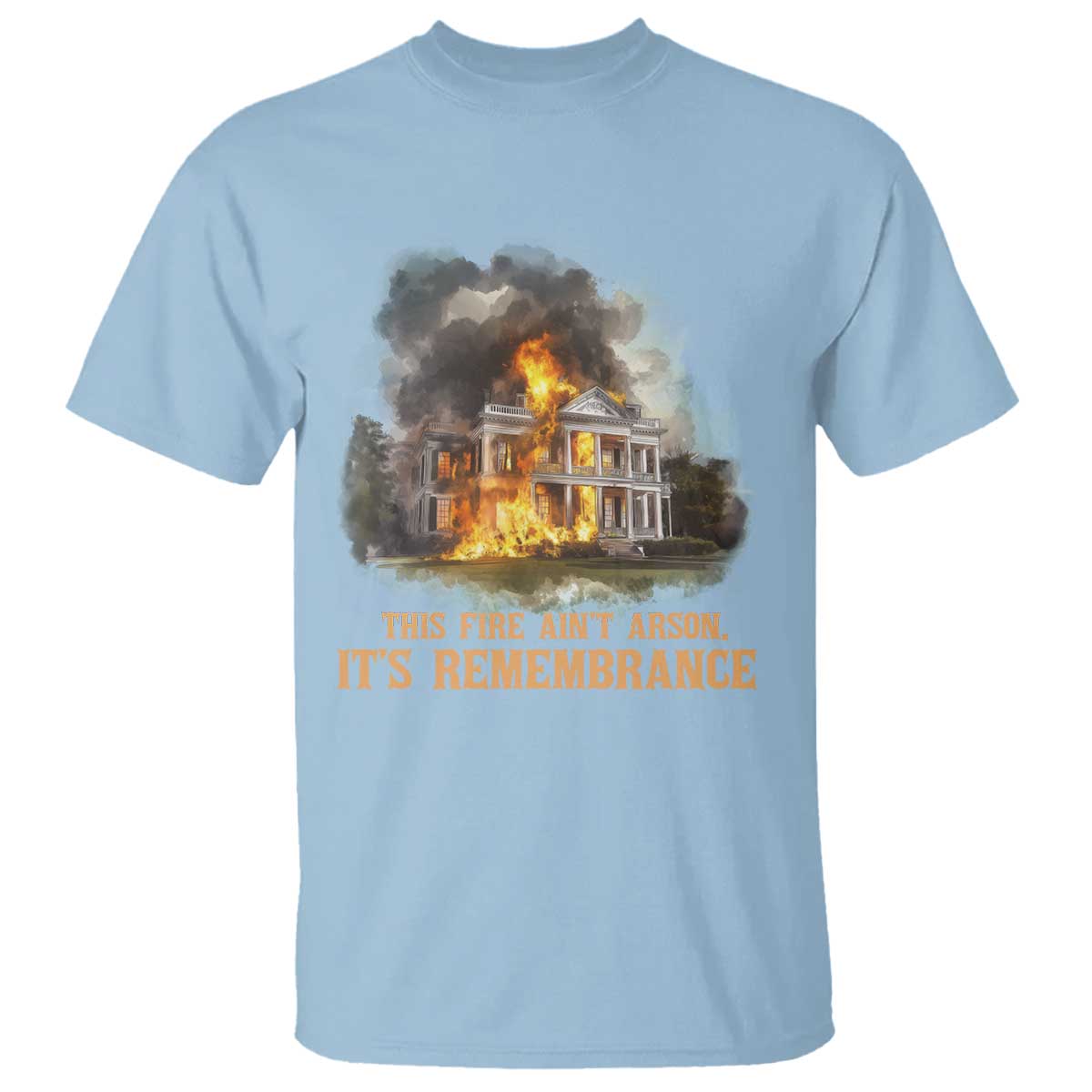 juneteenth-ancestral-justice-t-shirt-this-fire-aint-arson-it-is-remembrance-black-history
