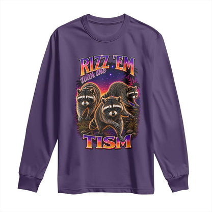 Rizz Em With The Tism Funny Raccoon Graphic Long Sleeve Shirt Retro 80s Cyberpunk Autism Neurodiversity Humor