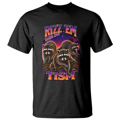 Rizz Em With The Tism Funny Raccoon Graphic T Shirt Retro 80s Cyberpunk Autism Neurodiversity Humor