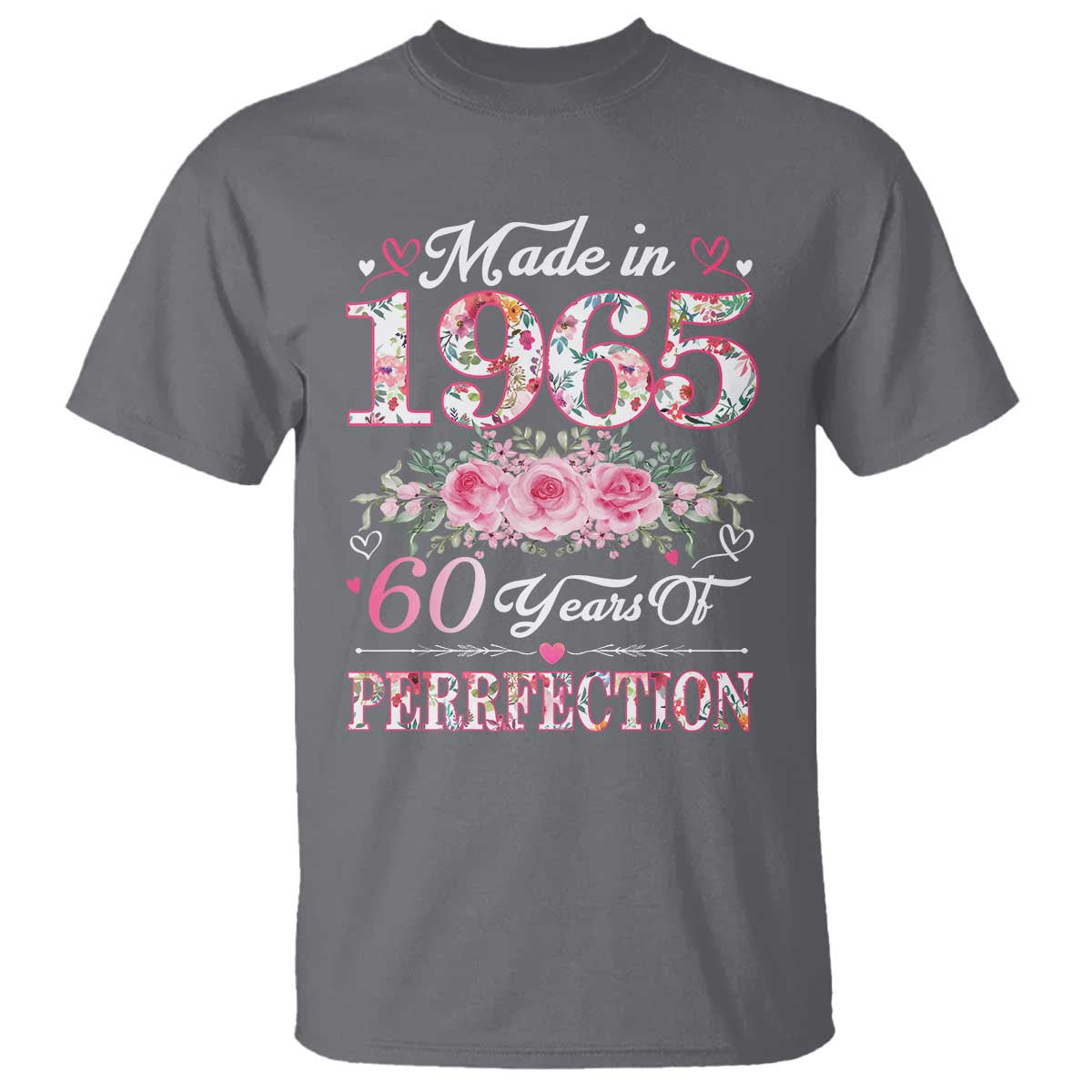 happy-60th-birthday-floral-t-shirt-made-in-1965-60-years-of-perfection