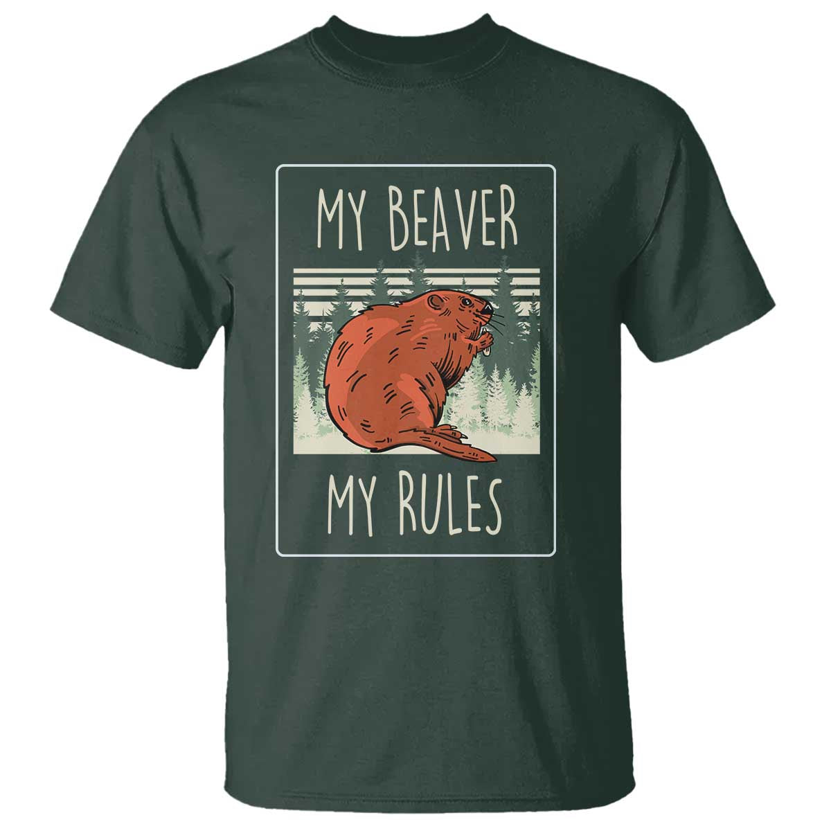 my-beaver-my-rules-t-shirt-funny-beaver-outdoor-nature-lover