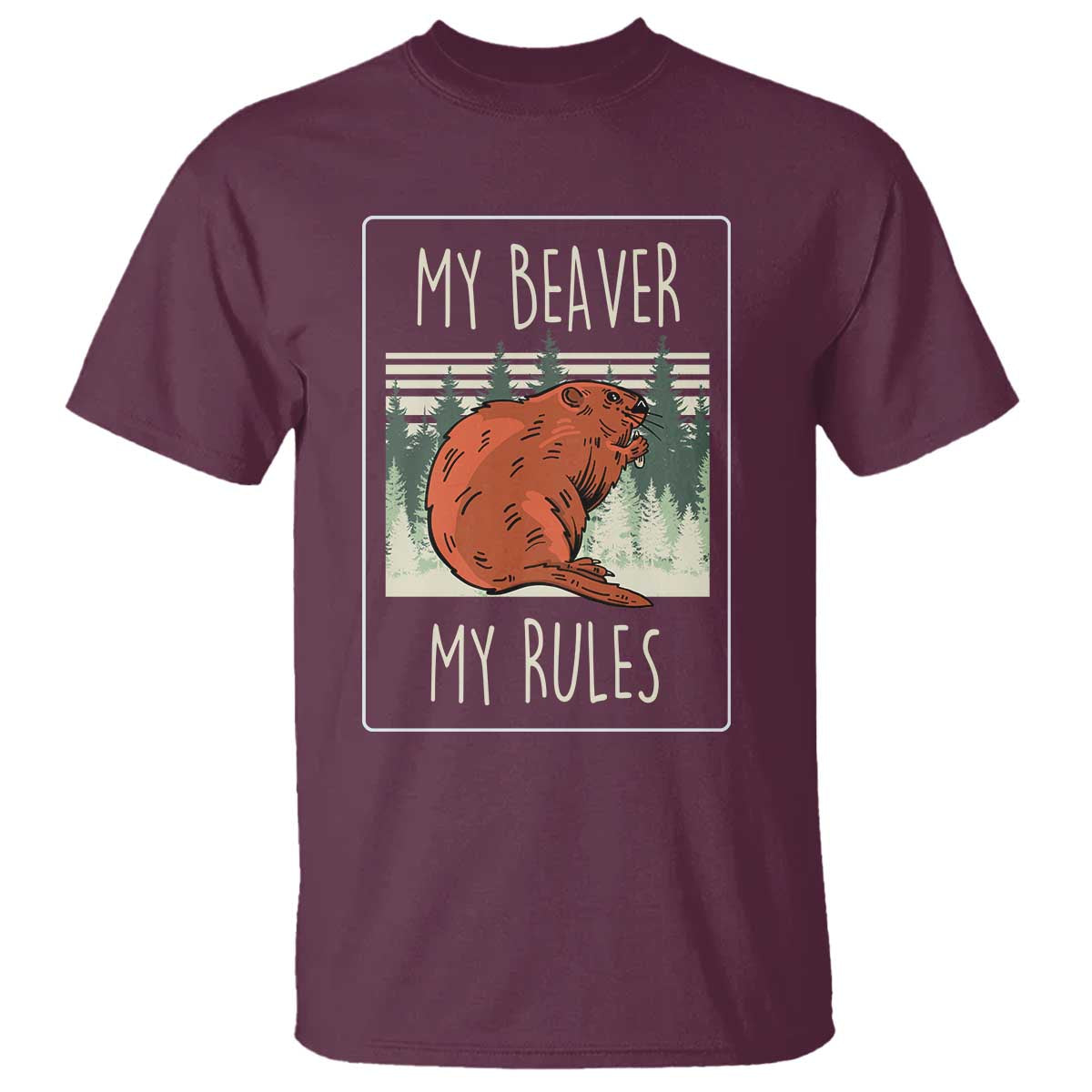 my-beaver-my-rules-t-shirt-funny-beaver-outdoor-nature-lover