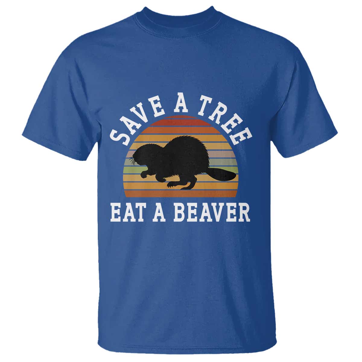 save-a-tree-eat-a-beaver-t-shirt-funny-ironic-beaver