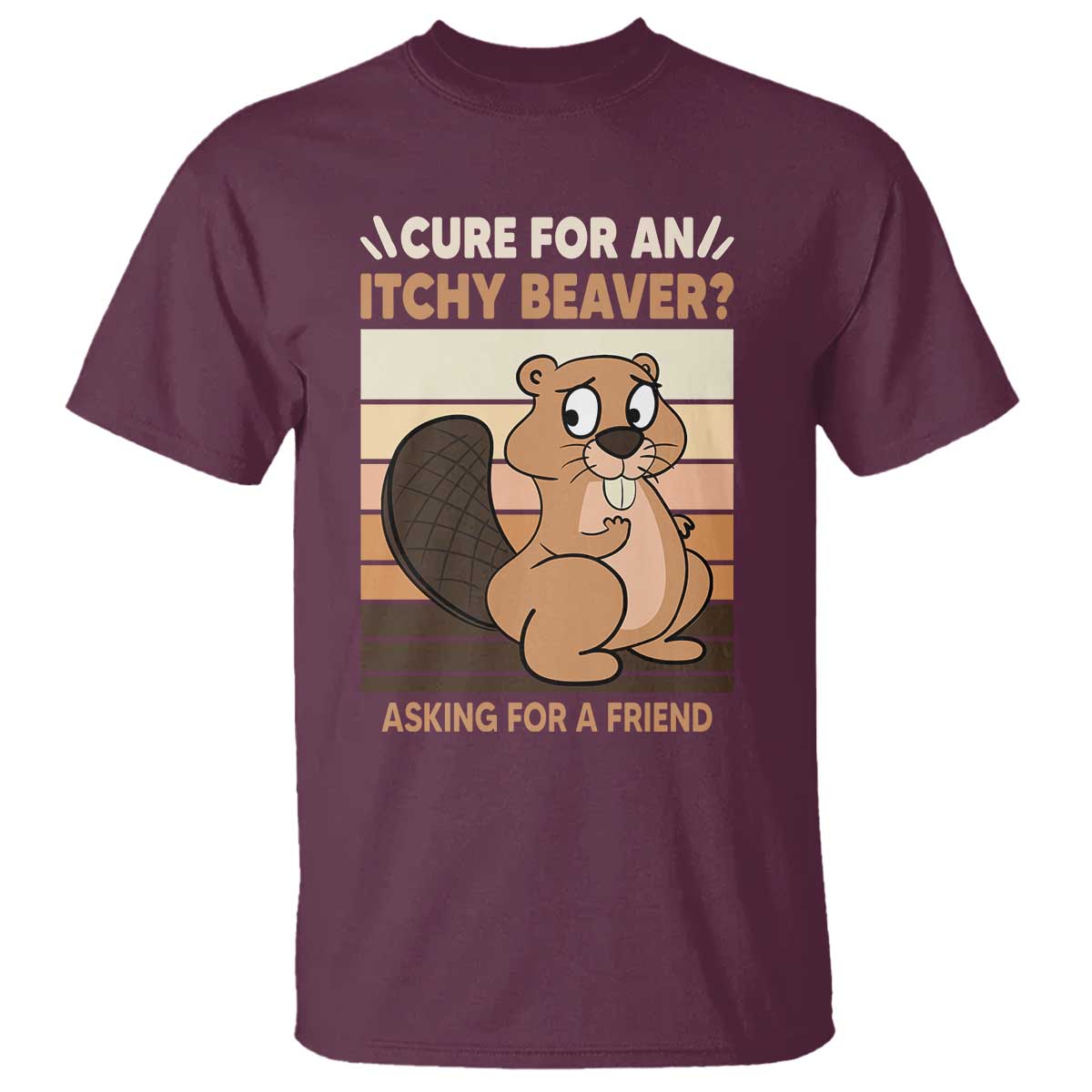funny-beaver-t-shirt-cure-for-an-itchy-beaver-ask-for-a-friend-adult-humor