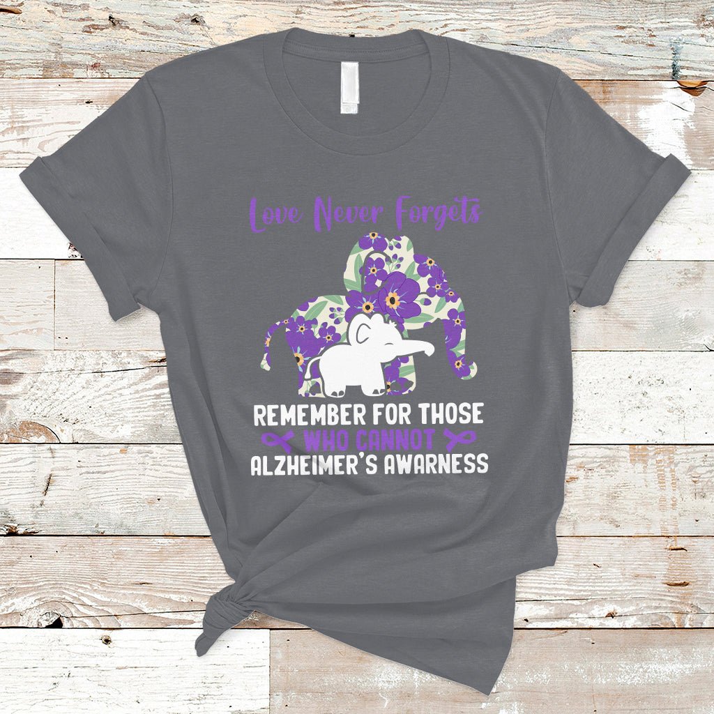 alzheimers-awareness-t-shirt-love-never-forget-remember-for-those-who-cannot-elephants-alz-support-alzheimers-dementia-warrior