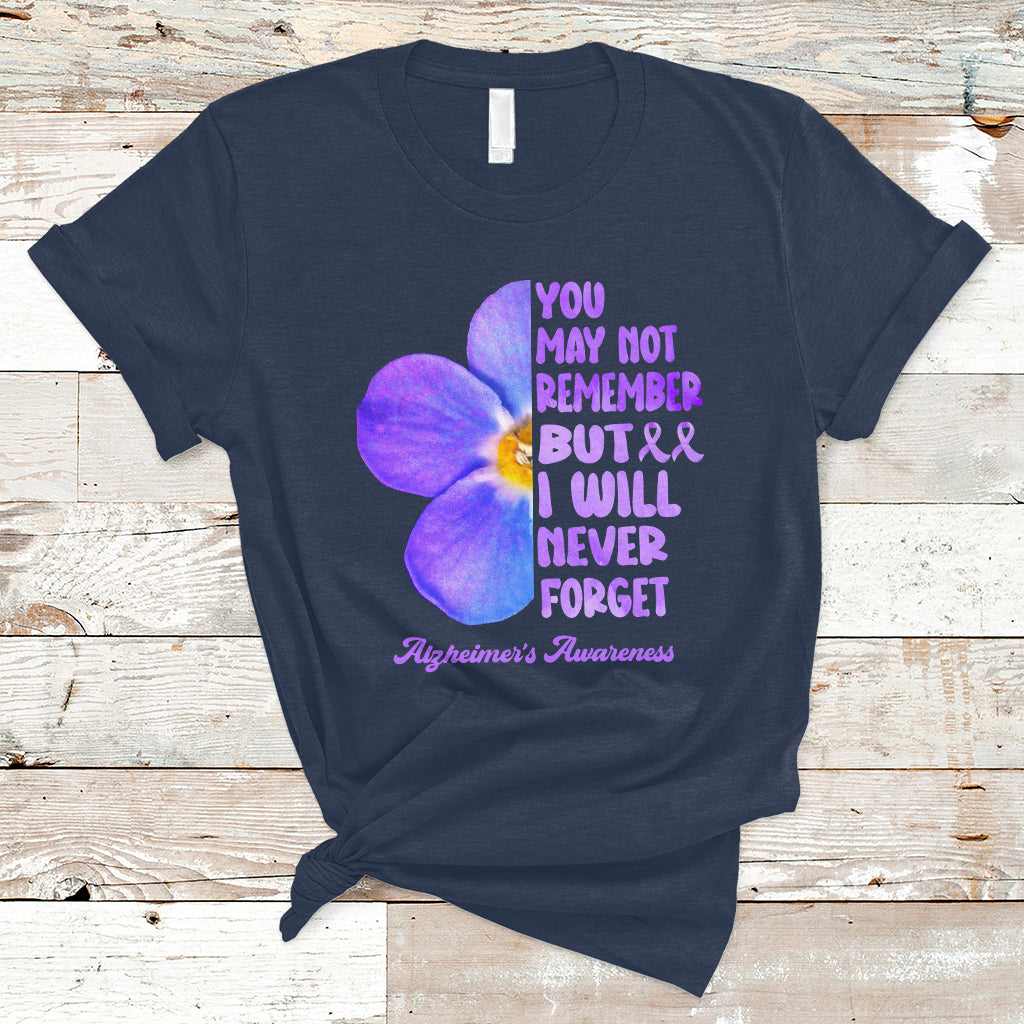 alzheimers-awareness-t-shirt-you-may-not-remember-but-i-will-never-forget-support-squad-alzheimers-warrior-forget-me-not