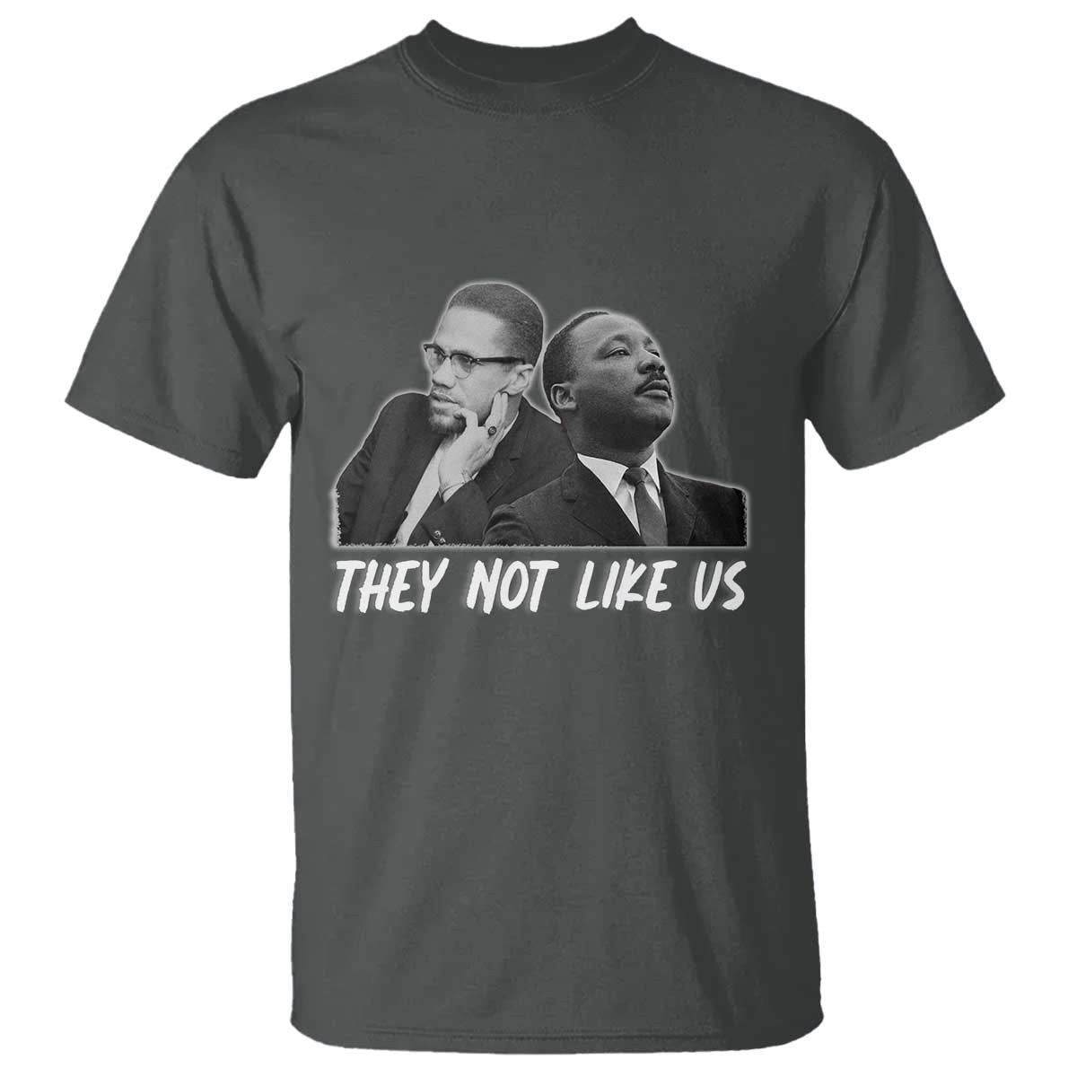malcolm-x-and-mlk-t-shirt-they-not-like-us