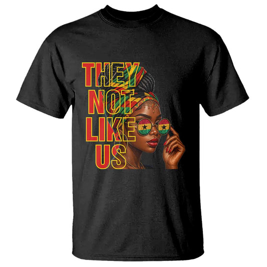 they-not-like-us-afro-queen-t-shirt-melanin-magic-woman-witth-headwrap-and-sunglasses