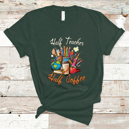 teacher-t-shirt-half-teacher-half-coffee-funny-teachers-life-t-shirt-coffee-power-back-to-school-shirt-gift-for-teacher-funny-teaching