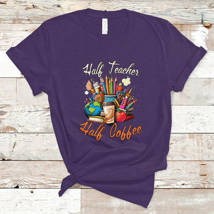 teacher-t-shirt-half-teacher-half-coffee-funny-teachers-life-t-shirt-coffee-power-back-to-school-shirt-gift-for-teacher-funny-teaching