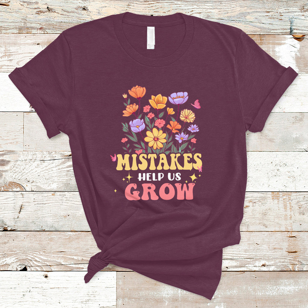 teacher-t-shirt-mistakes-help-us-grow-flowers-motivate-student-inspirational-teacher-t-shirt-back-to-school-shirt-gift-for-teacher