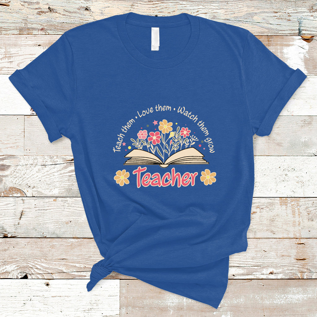 teacher-t-shirt-teach-them-love-them-watch-them-grow-inspirational-teacher-t-shirt-back-to-school-shirt-gift-for-teacher-teaching