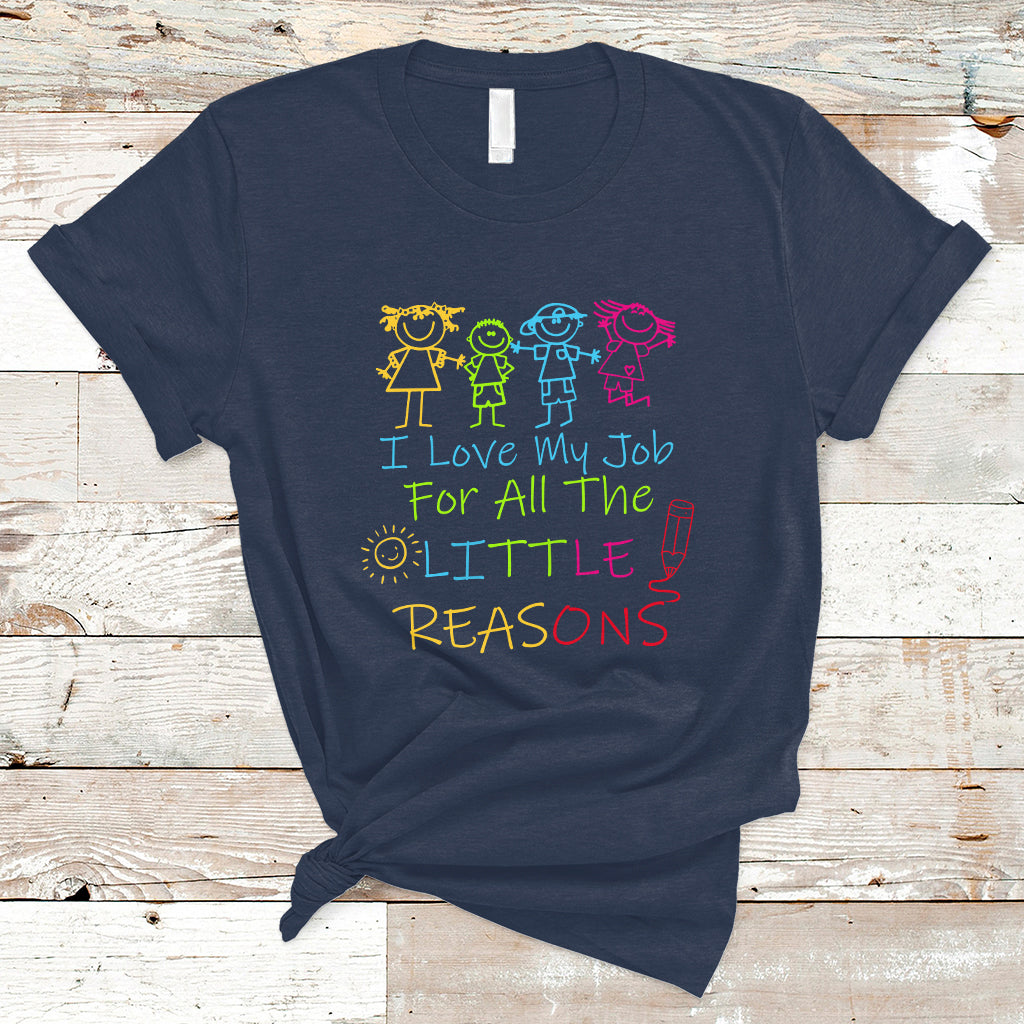 teacher-t-shirt-i-love-my-job-for-all-little-reasons-prek-daycare-teacher-t-shirt-back-to-school-shirt-gift-for-teacher-teaching