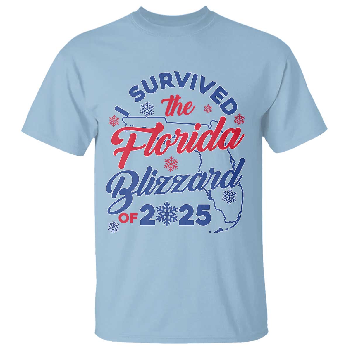 i-survived-the-florida-blizzard-of-2025-t-shirt