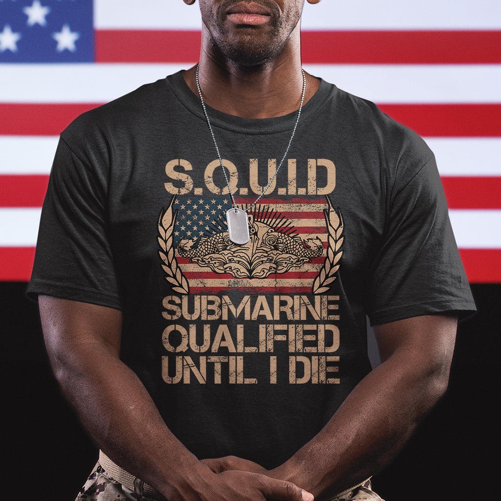 navy-veteran-t-shirt-squid-submarine-qualified-until-i-died-military-submariner