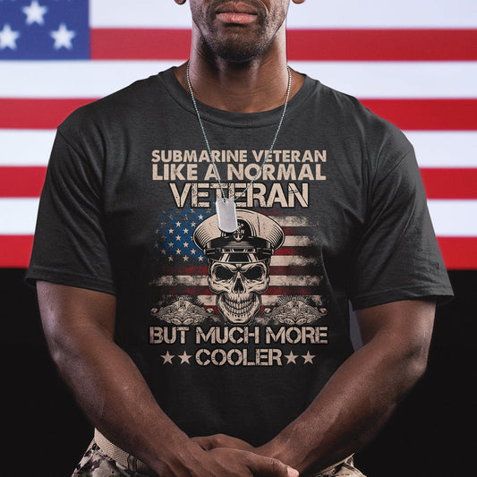 navy-veteran-t-shirt-like-a-normal-veteran-but-much-more-cooler-american-flag-submariner-skull