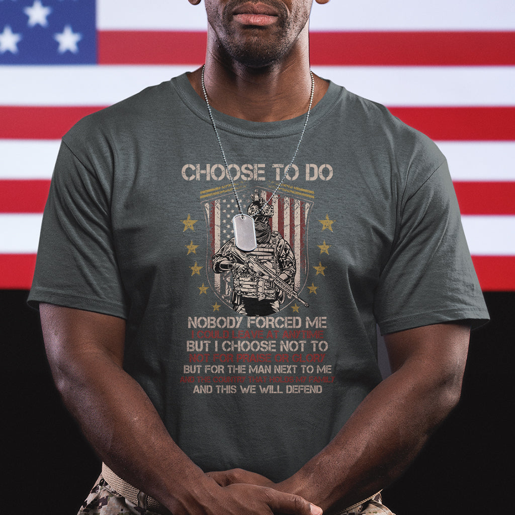 american-veteran-t-shirt-choose-to-do-and-this-we-will-defend-american-flag-soldier