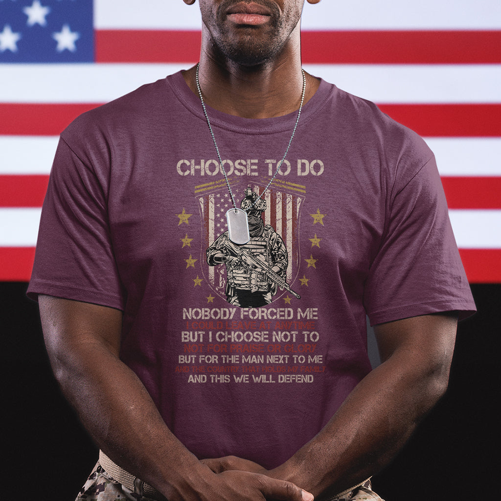 american-veteran-t-shirt-choose-to-do-and-this-we-will-defend-american-flag-soldier