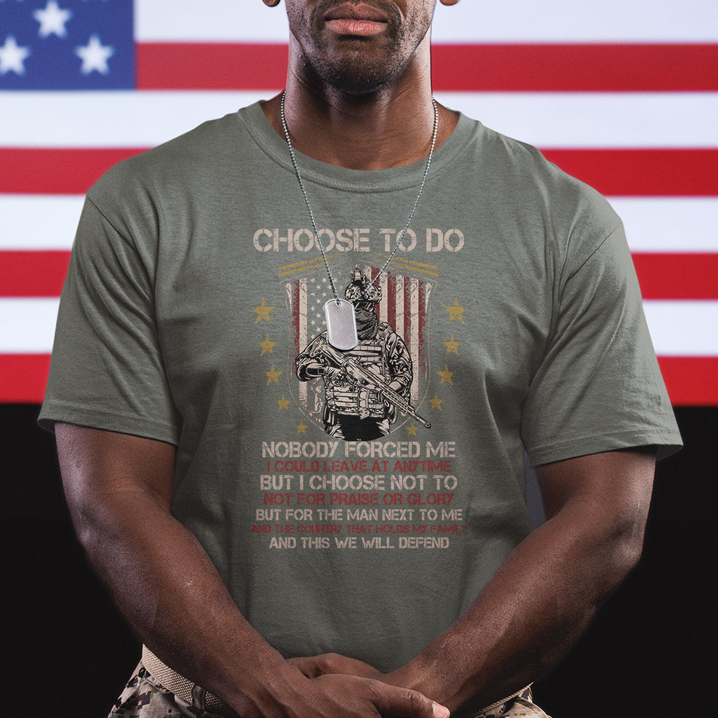 american-veteran-t-shirt-choose-to-do-and-this-we-will-defend-american-flag-soldier