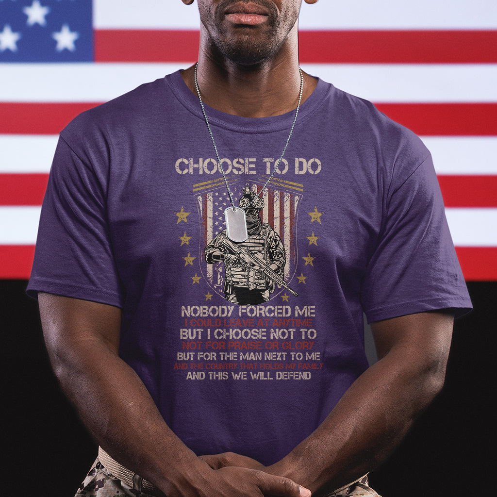 american-veteran-t-shirt-choose-to-do-and-this-we-will-defend-american-flag-soldier