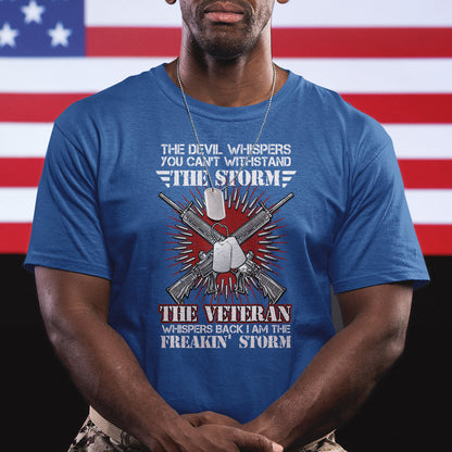 american-veteran-t-shirt-the-devil-whispers-you-cant-withstand-the-veteran-whisperes-back-i-am-the-storm