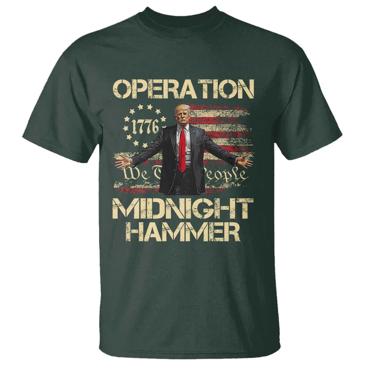 operation-midnight-hammer-t-shirt-we-the-people-1776-american-flag