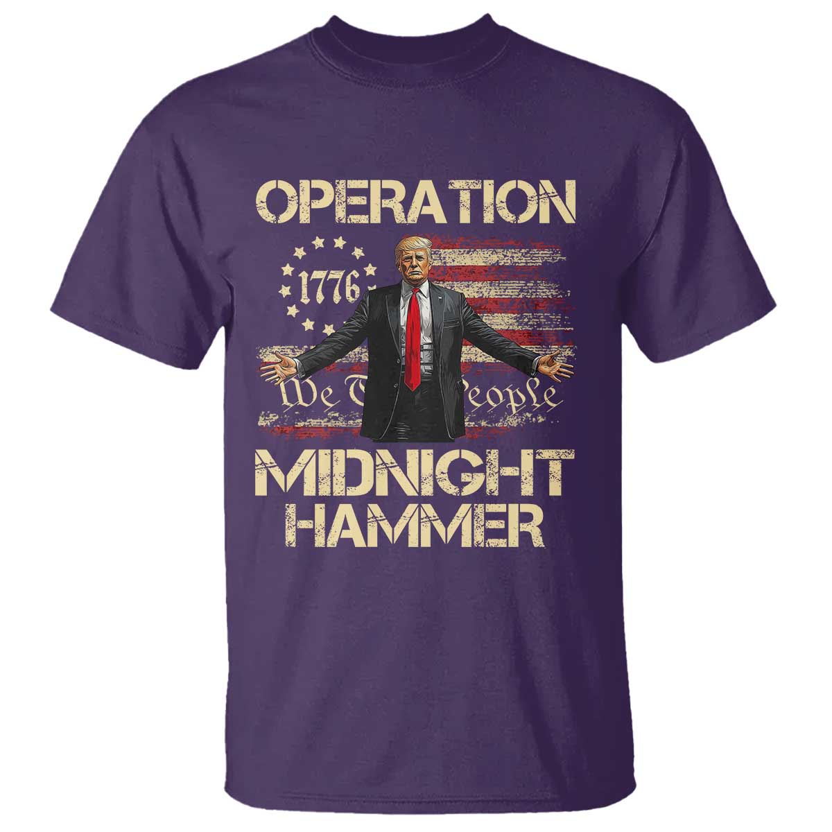 operation-midnight-hammer-t-shirt-we-the-people-1776-american-flag